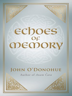 cover image of Echoes of Memory